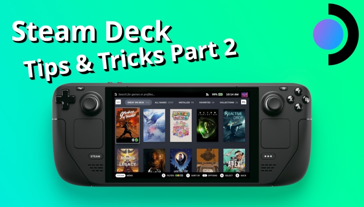 Master your Steam Deck with these 22 tips and tricks